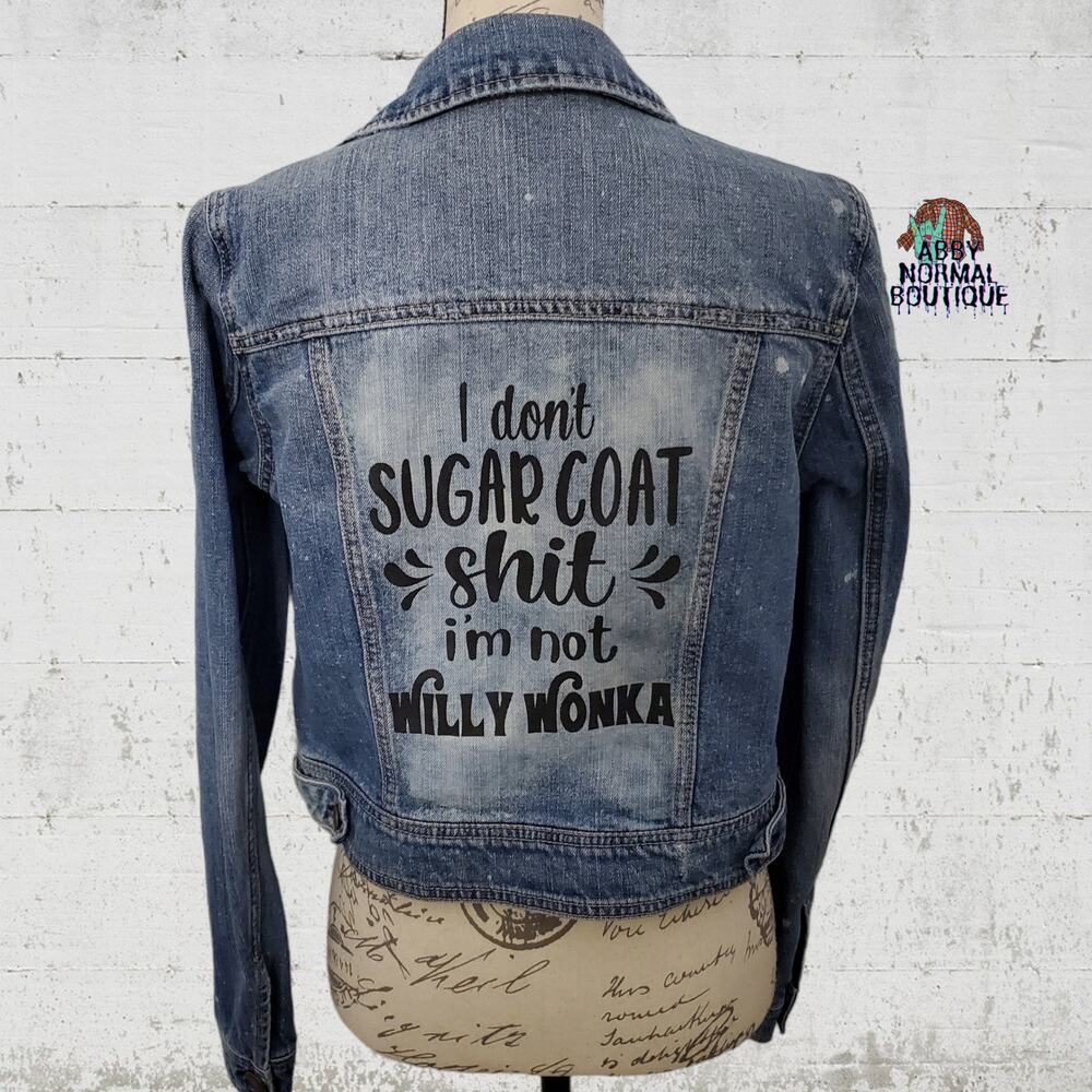 Don't Sugar Coat Custom Upcycled AE Women's Denim Jacket, Medium